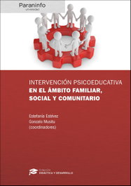 Intervención psicoeducativa ámbito familiar, social y comunitario, VV.AA. - PARANINFO