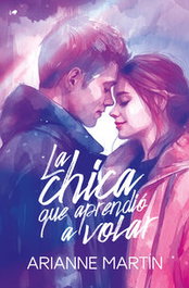 La chica que aprendió a volar, Arianne Martín - EDICIONES KIWI