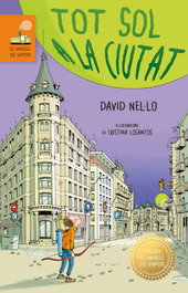 CRUILLA Tot sol a la ciutat or (Premi El Vaixell de Vapor 2025), Nel·lo Colom, David - CRUILLA