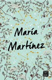 Cuando no queden más estrellas que contar + Lo que la nieve susurra al corazón, María Martínez - CROSSBOOKS