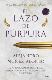 ISTORIA, El lazo de púrpura, Alejandro Núñez Alonso - ISTORIA