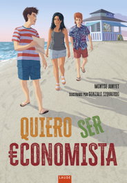 Quiero ser economista, Montse Junyent - EDELVIVES
