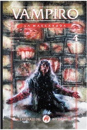 Serendipia Editorial, S.L. Vampiro: La Mascarada. Las Fauces del Invierno 04
