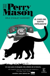 ESPASA CALPE, El caso del gatito imprudente (Serie Perry Mason 5), Erle Stanley Gardner - ESPASA CALPE