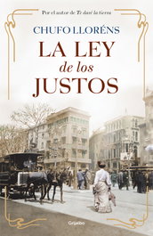 La ley de los justos, Chufo Lloréns - GRIJALBO