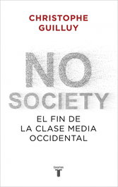 NO SOCIETY, Christophe Guilluy - TAURUS