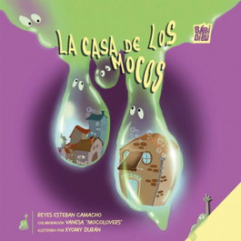 BABIDI-BU La casa de los mocos