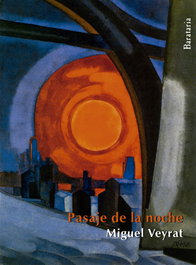 Pasaje de la noche, Miguel Veyrat Sintes - BARATARIA