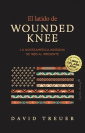 CAPITAN SWING LIBROS El latido de WOUNDED KNEE, David Treuer