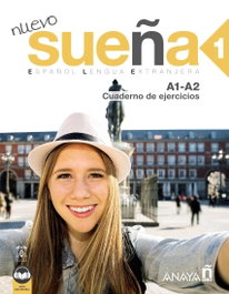 ANAYA, Nuevo Sueña 1 (A1-A2) Cuaderno de ejercicios (Ed. 2021) - ANAYA