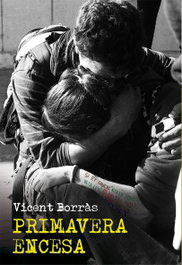 Primavera encesa, Vicent Borras - BROMERA EDICIONS