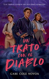 Un trato con el diablo, Gabe Cole Novoa - PUCK