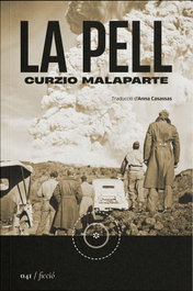 La Pell, Curzio Malaparte - La Segona Periferia