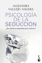 BOOKET Psicología de la seducción, Alejandra Vallejo-Nágera - BOOKET