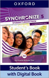 OXFORD UNIVERSITY PRESS, SYNCHRONIZE 5 SB (B2) STUDENT BOOK - OXFORD UNIVERSITY PRESS