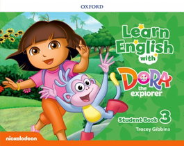 OXFORD UNIVERSITY PRESS, Learn with dora explorers 3 classbook 5 años 2019