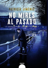 No mires al pasado, Patricia Jiménez - ALGAIDA