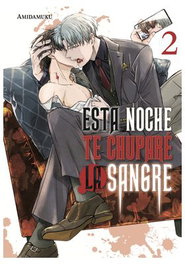Yermo Ediciones Y Publicaciones, S.L. ESTA NOCHE TE CHUPARE LA SANGRE 02