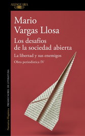 Los desafíos de la sociedad abierta, Mario Vargas Llosa - ALFAGUARA