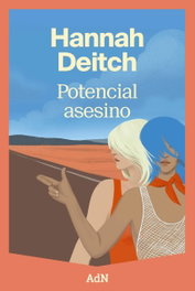 Potencial asesino, Hannah Deitch - ALIANZA
