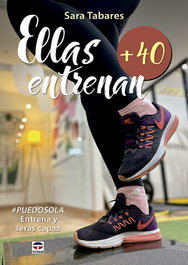 Ellas entrenan +40, Sara Tabares - TUTOR