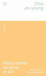 Hacia donde se pone el sol, Choi Jin-young - SHIRO