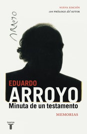 Minuta de un testamento, Eduardo Arroyo - TAURUS