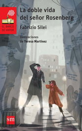 La doble vida del Señor Rosenberg, Fabrizio Silei - SM