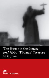 The house in the picture and abbot, M.R. James - MACMILLAN