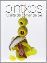 SALDAÑA, PINTXOS EL ARTE DE COMER DE PIE, VV.AA. - SALDAÑA