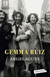 Argelades, Gemma Ruiz - LABUTXACA
