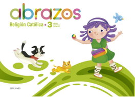 EDELVIVES, CARPETA RELIGION 3AÑOS EI 26 ABRAZOS + TIEMPOS LIT