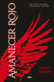 Amanecer rojo 1, Pierce Brown - RBA
