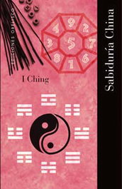 OBELISCO EDICIONES I CHING. SABIDURIA CHINA, VV.AA. - OBELISCO EDICIONES