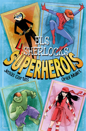 Superherois, Jesús Cortés - BROMERA EDICIONS