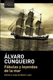 Fábulas y leyendas de la mar, Álvaro Cunqueiro - TUSQUETS