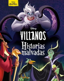 DISNEY LIBROS, VILLANOS HISTORIAS MALVADAS - DISNEY LIBROS