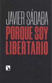 CATARATA, Porque soy libertario - Javier Sadaba