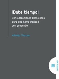 ¡DATE TIEMPO!, Alfredo Marcos - COMARES