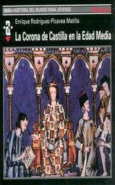 AKAL, La Corona de Castilla en la Edad Media - AKAL