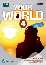 LONGMAN, Your World 4 Workbook, Damian Williams / Tim Roberts - LONGMAN