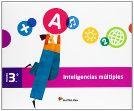 SANTILLANA, Cuaderno Inteligencias Múltiples 3 Primaria - Caminos del Saber