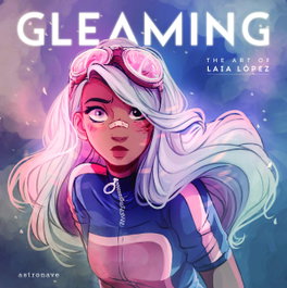 Gleaming The Art of Laia Lopez, Laia López - NORMA EDITORIAL