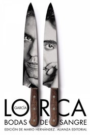 Bodas de sangre, Federico García Lorca - ALIANZA