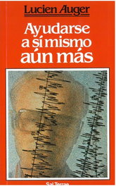 Ayudarse a sí mismo: psicoterapia mediante la razón, Lucien Auger - SALTERRAE
