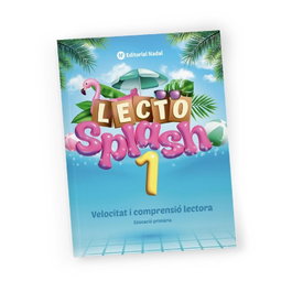 NADAL EDARCA EDITORIAL Lecto Splash 1 - Quadern velocitat i comprensió lectora - 1R de primàri