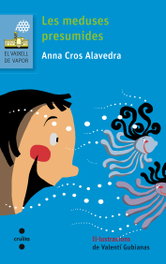 CRUILLA Meduses presumides, Anna Cros - CRUILLA