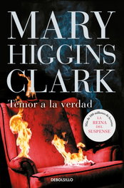 Temor a la verdad, Mary Higgins Clark - DEBOLSILLO