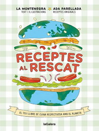 Receptes al rescat, Marina Montenegro - LA GALERA