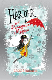 LA GALERA, HARPER Y EL PARAGUAS MÁGICO - Cerrie Burnell